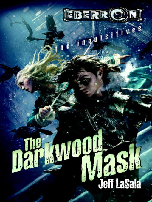 Title details for The Darkwood Mask by Jeff LaSala - Available